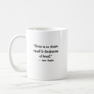 Jane Austen Tenderness Quote Coffee Mug コーヒーマグカップ