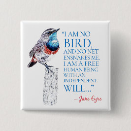 Jane Eyre – 私は鳥ではない – 青い喉の鳥 缶バッジ