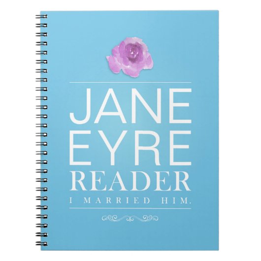 Jane Eyre - Reader I 結婚した Him -文字 ノートブック (正面)