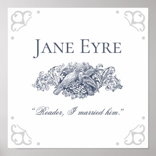 Jane Eyre - Reader I 結婚した His - Doves ポスター (正面)