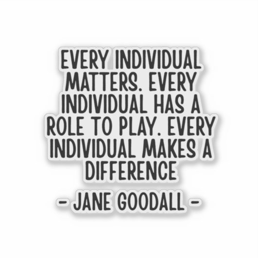 Jane Goodall quote  シール (正面)