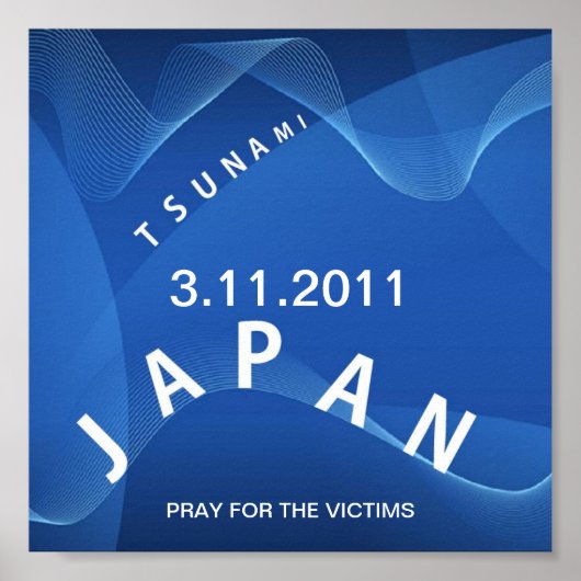 JAPAN TSUNAMI PRAY FOR THE VICTIMS ポスター (正面)