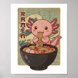 Japanese Anime Axolotls Ramen Black Axolotl Eating ポスター