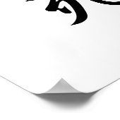 Japanese Kanji for Immortality - Fushi ポスター (角)