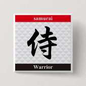 Japanese Kanji (Warrior) 缶バッジ (正面)