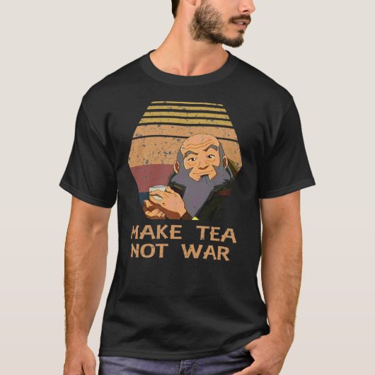 Jasmine Dragon Make Tea Not War Uncle Iroh Classic Tシャツ (正面)