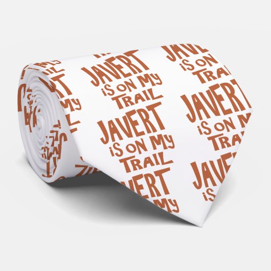 Javertは私の道にあります ネクタイ (ロール)