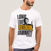Javier Milei Long Live Freedom Dammit! Tシャツ (正面)