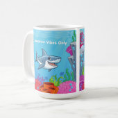 Jawsitive Vibes Only Coffee Mug コーヒーマグカップ (正面左)