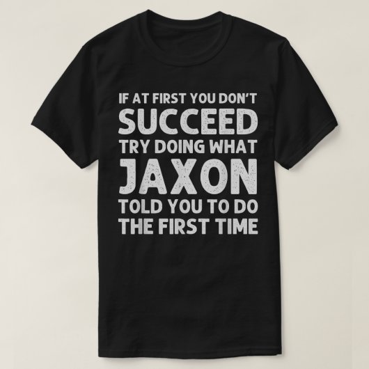 JAXONギフト名パーソナライズされた誕生日おもしろいキリスト Tシャツ (デザイン正面)