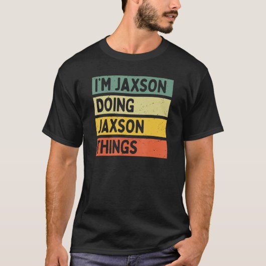 JaxsonでJaxsonの仕事おもしろいだパーソナライズされた Tシャツ (正面)