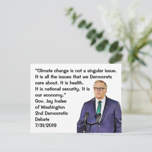 Jay Inslee引用文第2次民主党討論会 ポストカード (スタンド正面)