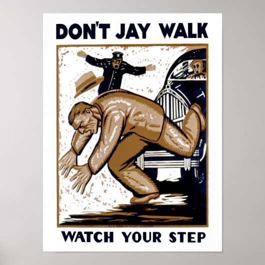 Jay Walkを使用しない ポスター (正面)