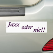 jazz oder nie バンパーステッカー (車上)