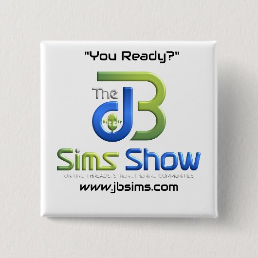 "JB Sims Show Unity Squareボタン – Collectible Pi 缶バッジ (正面)