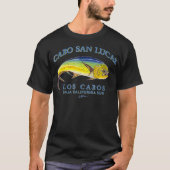 JCombs Cabo San Lucas Los Cabosマヒマヒ Tシャツ (正面)
