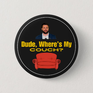 JD Vance, Dude, Where is My Couch button 缶バッジ