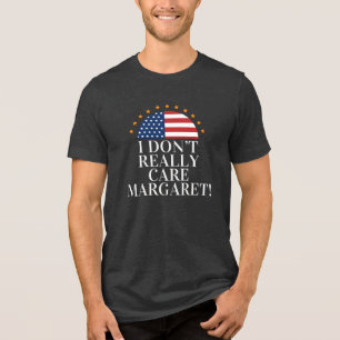 JD VANCE - I Don T Really 気に Margaret トライブレンドTシャツ