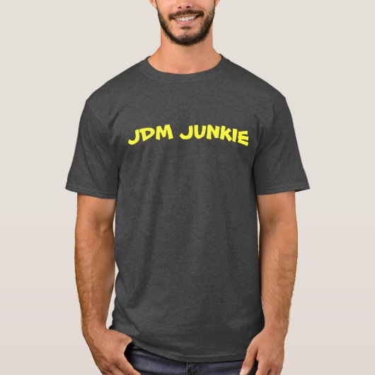JDMの麻薬常習者 Tシャツ (正面)