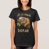 Je Le Ferai Demain Tシャツ (正面)