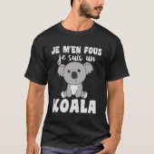 Je M'En Fouh Je Suis Un Koala Tシャツ (正面)