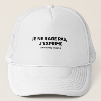 je ne rage ,  pas j'exprime  キャップ
