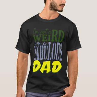 Je ne suis pas bizarre je suis un fabuleux PAPA Tシャツ