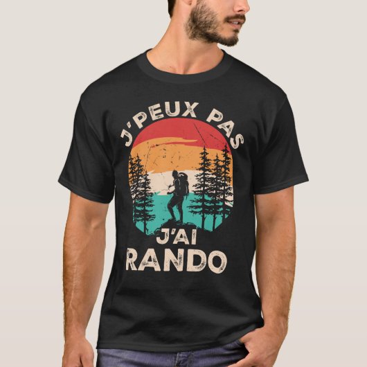Je peux pas j'ai randonnée rando tシャツ (正面)