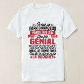 Je suis chanceux parce que j ai une fille génial tシャツ (デザイン正面)