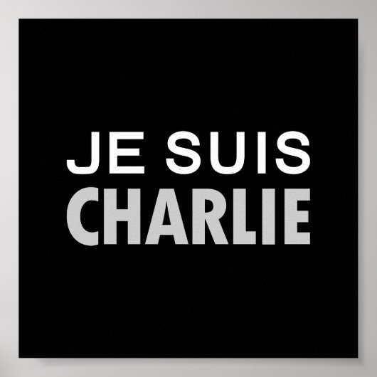 JE SUIS CHARLIE – 全国統一者 ポスター (正面)