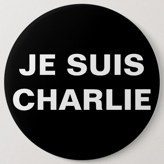 JE SUIS CHARLIE – 私はCHARLIEである 缶バッジ (正面)
