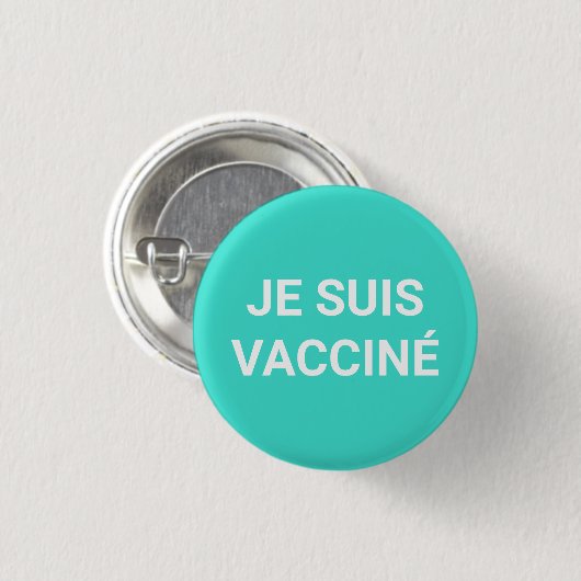 Je suis vaccine、ターコイズ白フランスの語 缶バッジ (正面&裏面)