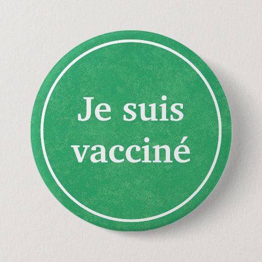 Je suis vaccine （緑）言語フランスのボタン 缶バッジ (正面)