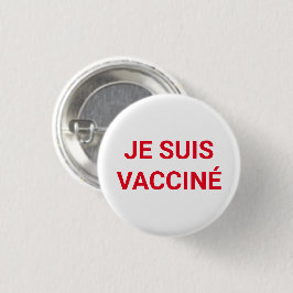 Je suis vaccine、赤い白フランスの語 缶バッジ