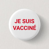 Je suis vaccine、赤い白フランスの語 缶バッジ (正面)
