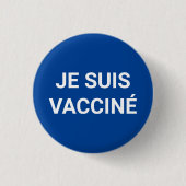Je suis vaccine、青い白いフランスの言語 缶バッジ (正面)