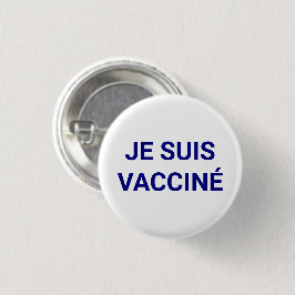 Je suis vaccine、青と白フランスの語 缶バッジ