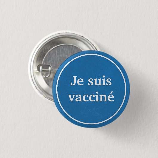 Je suis vaccine （青）言語フランスのボタン 缶バッジ (正面&裏面)