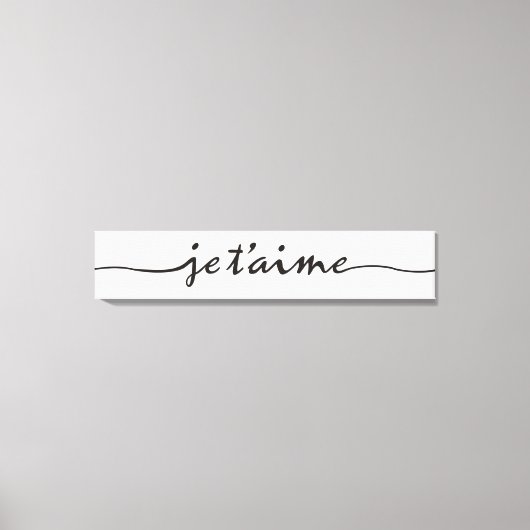 je t'aime – 私はあなたを愛しフランスのている – 黒 キャンバスプリント (正面)