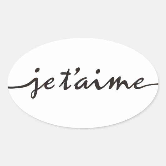 je t'aime – 私はあなたを愛しフランスのている – 黒 楕円形シール (正面)