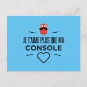 Je T'aime plus que ma console ポストカード (正面)