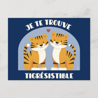 Je te trouve tigrésistible - carte romantique ポストカード