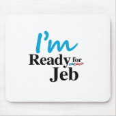 Jeb 2016年の用意して下さい マウスパッド (正面)