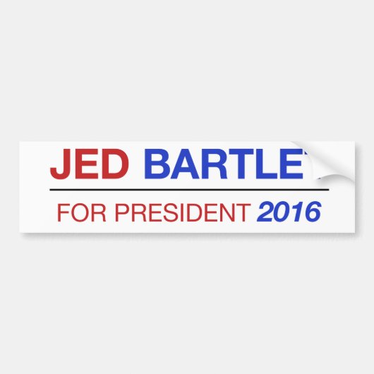 JED BARTLET 2016のバンパーステッカー! バンパーステッカー (正面)