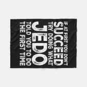 Jedo - If At First You Don't Succeed Try Doing Wha フリースブランケット (正面(横))