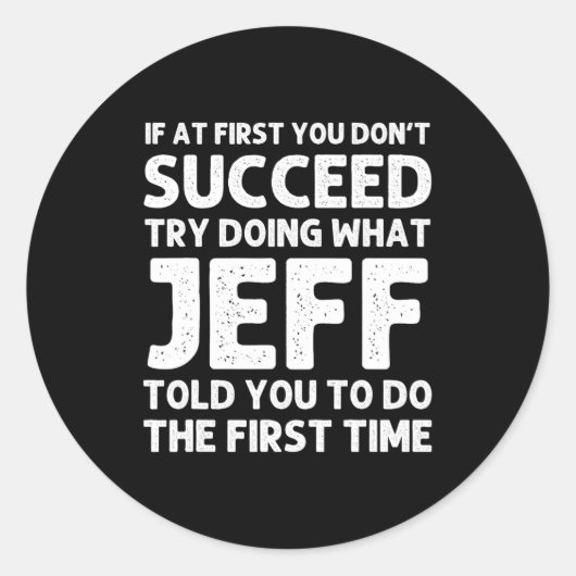 Jeff Gift Name D Birthday Funny Christm ラウンドシール (正面)