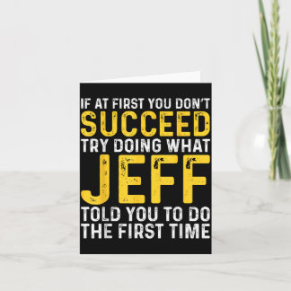 Jeff Name If At First You Don't Succeed Jeff Birth カード