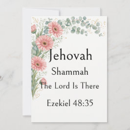 Jehovah Shammah, ガーベラ, 神の名, 聖句 招待状