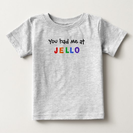 JELLOで私がありました ベビーTシャツ (正面)
