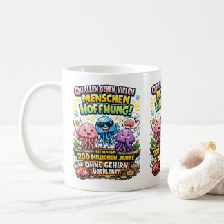 Jellyfish Hope Quote – Funny Brain Humor コーヒーマグカップ